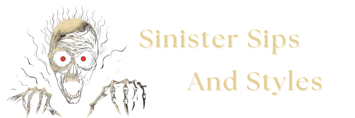 SinisterSipsandStyles